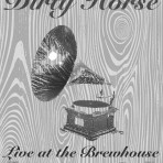 Dirty-Horse-2010-Brewhouse