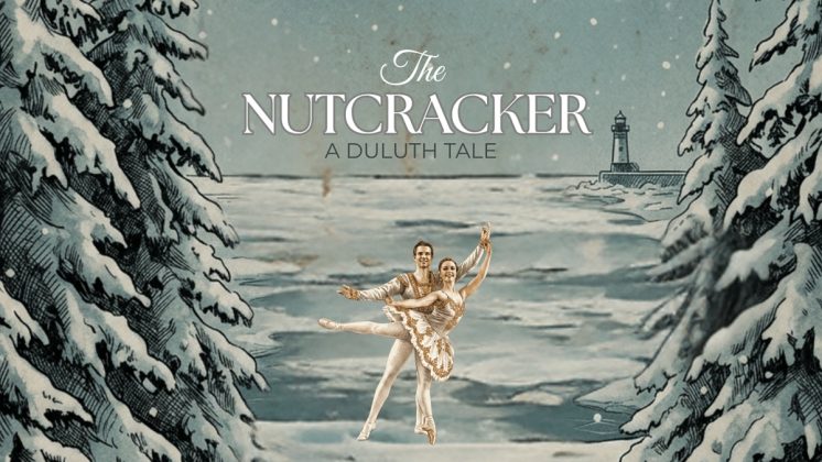 The Nutcracker A Duluth Tale